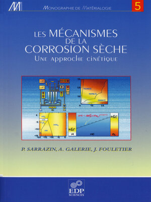 cover image of Les mécanismes de la corrosion sèche